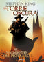 NACIMIENTO DEL PISTOLERO LA TORRE OSCURA 1 | King,stephen | 9788490628904 (Debolsillo)