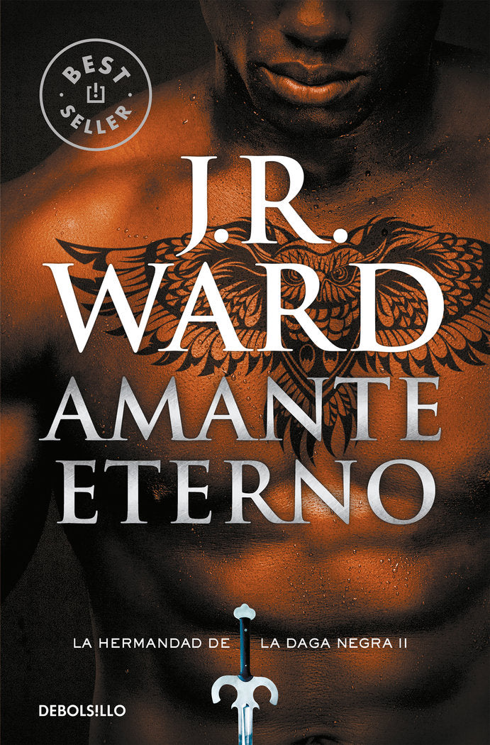 HERMANDAD DE LA DAGA II AMANTE ETERNO | Ward,j R | 9788490629048 (Debolsillo)