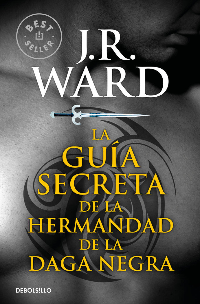 GUIA SECRETA DE LA HERMANDAD DE LA DAGA NEGRA | Ward,j R | 9788490629147 (Debolsillo)