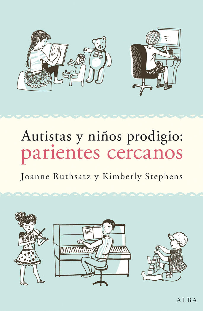 AUTISTAS Y NIÑOS PRODIGIO PARIENTES CERCANOS - 9788490652725 Imagen principal del producto