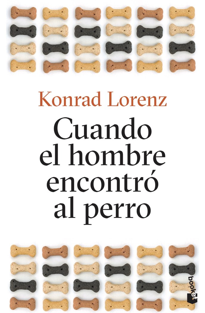 CUANDO EL HOMBRE ENCONTRO AL PERRO | LORENZ, KONRAD | BOOKET | 9788490667408 Imagen principal del producto