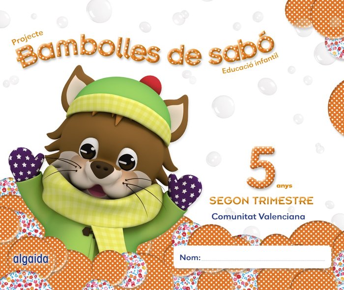 BAMBOLLES DE SABO 5 ANYS, 2o TRIMESTRE | CAMPUZANO VALIENTE, MARIA DOLORES | 9788490670347 (Algaida Editores)