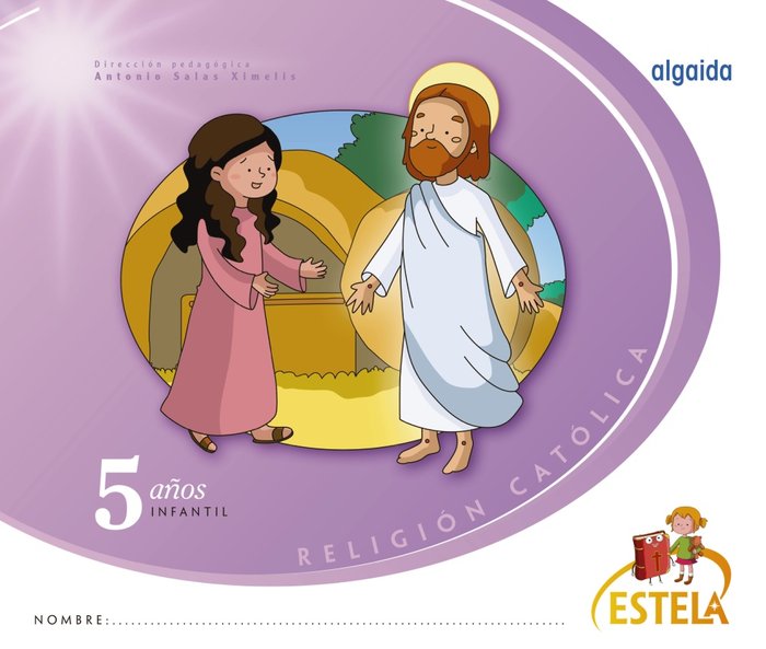 RELIGION 5AÑOS ESTELA EI 16 ALGREL05EI | AA,VV | 9788490675915 (Algaida Editores Texto)
