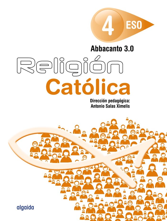 Religión. ABBACANTO 3.0. 4ºESO | Varios autores | 9788490676561 (ALGAIDA EDITORES TEXTO) Imagen principal del producto
