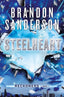 STEELHEART | Sanderson,brandon | 9788490700952 (B de bolsillo)