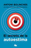 SECRETO DE LA AUTOESTIMAEL - 9788490708002