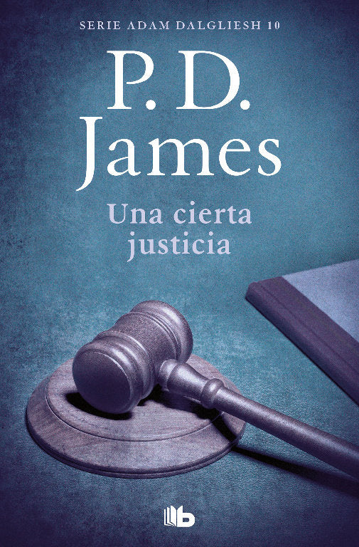 UNA CIERTA JUSTICIA ADAM DALGLIESH 10 - 9788490708859 Imagen principal del producto