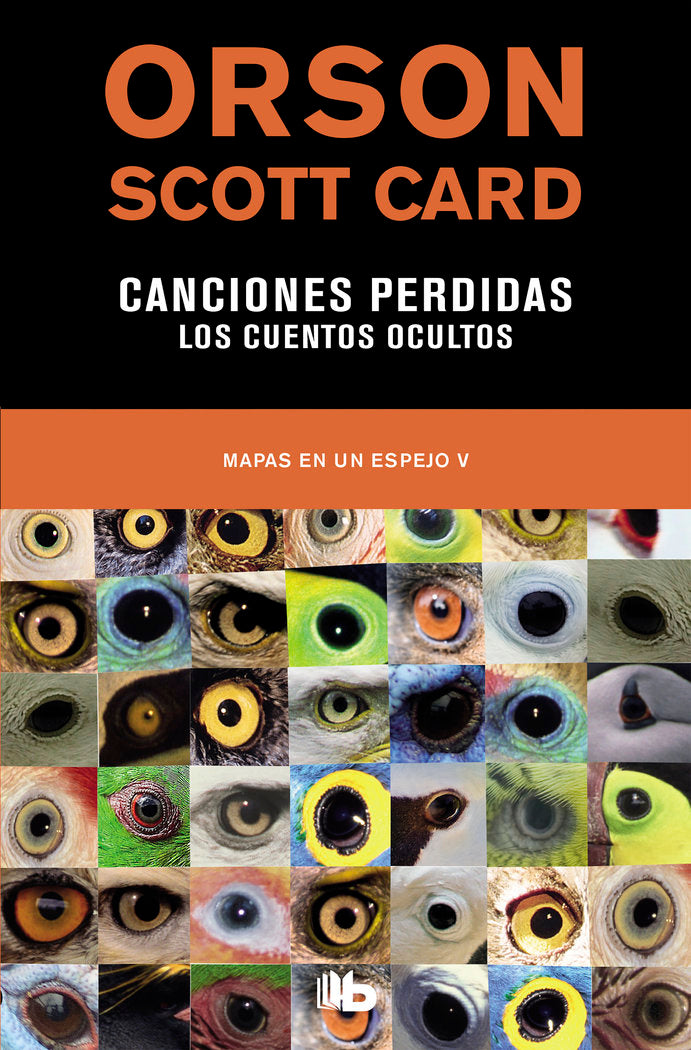CANCIONES PERDIDAS Ñ LOS CUENTOS OCULTOS (MAPAS EN UN ESPEJO | Card, Orson Scott | 9788490709016 (B de bolsillo) Imagen principal del producto