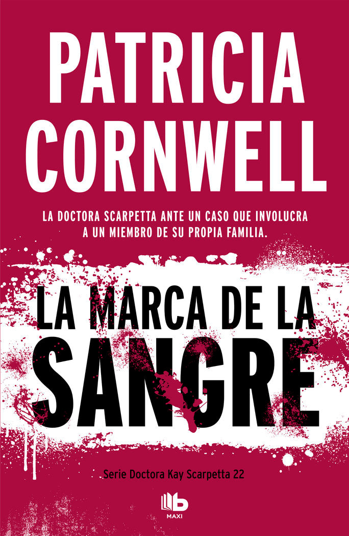 LA MARCA DE LA SANGRE DOCTORA KAY SCARPETTA 22 - 9788490709092 Imagen principal del producto