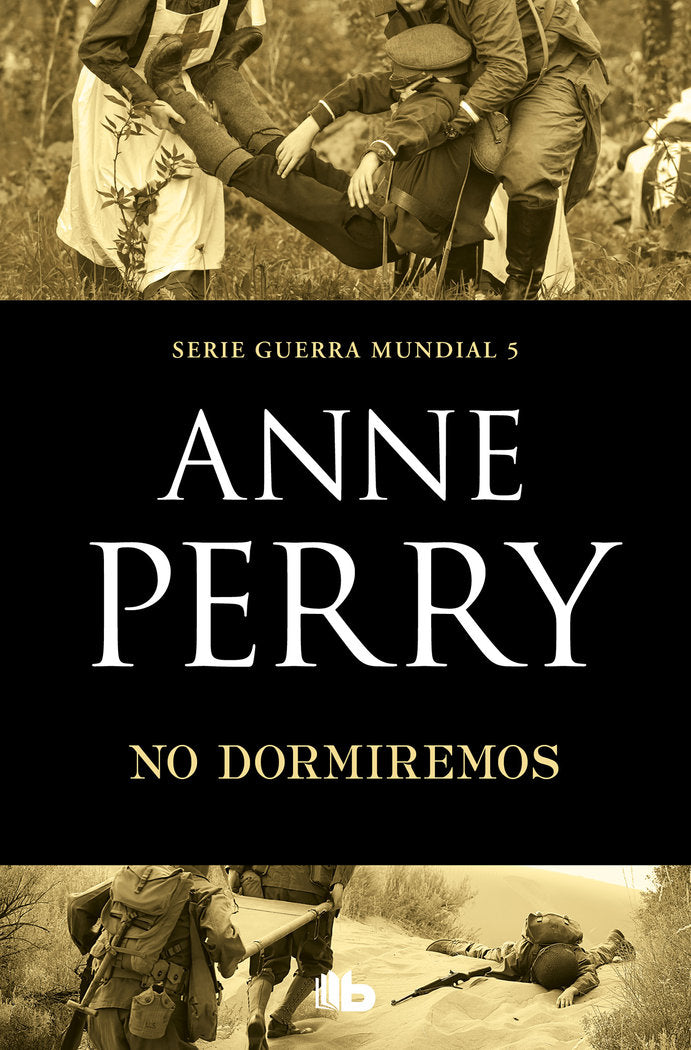 NO DORMIREMOS PRIMERA GUERRA MUNDIAL 5 - 9788490709764 Imagen principal del producto
