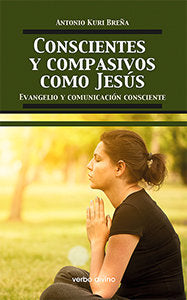 CONSCIENTES Y COMPASIVOS COMO JESUS - 9788490733981 Imagen principal del producto