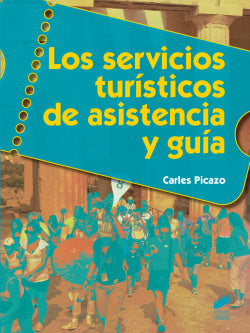 Los Servicios Turisticos de Asistencia y Guia (Sintesis Editorial) - 9788490770061