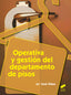 Operativa y Gestión del Departamento de Pisos (Sintesis Editorial) - 9788490770108