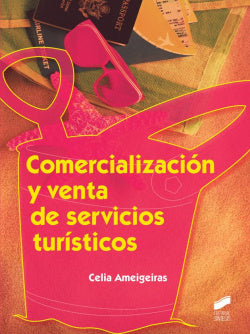 Comercialización y Venta de Servicios Turisticos (Sintesis Editorial) - 9788490770146
