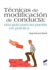 TECNICAS DE MODIFICACION DE CONDUCTA - 9788490770252