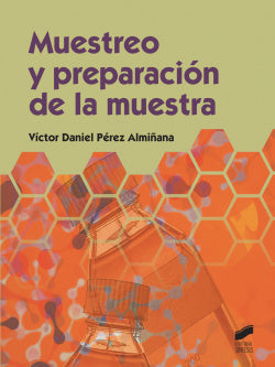 Muestreo y Preparación de la Muestra (Sintesis Editorial) - 9788490770283