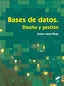 Bases de Datos. Diseño y Gestión (Sintesis Editorial) - 9788490770429