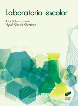 Laboratorio Escolar (Sintesis Editorial) - 9788490770689