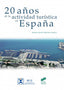 20 Años de la Actividad Turistica en España (Sintesis Editorial) - 9788490770696