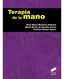 Terapia de la Mano (Sintesis Editorial) - 9788490770719
