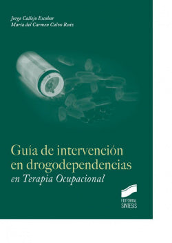Guia de Intervencion en Drogodependencias (Sintesis Editorial) - 9788490770863