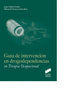 Guia de Intervencion en Drogodependencias (Sintesis Editorial) - 9788490770863