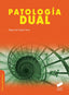 Patologia Dual (Sintesis Editorial) - 9788490770962