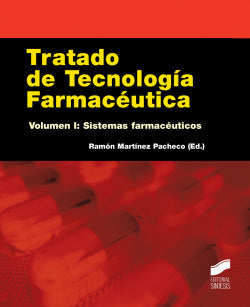 Tratado de Tecnología Farmaceutica. Volumen I (Sintesis Editorial) - 9788490770986