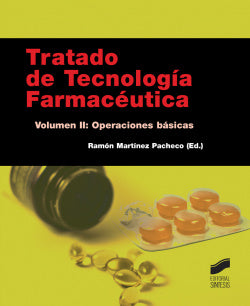 Tratado de Tecnología Farmaceutica. Volumen II (Sintesis Editorial) - 9788490771020