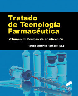 Tratado de Tecnología Farmaceutica Vol.iii (Sintesis Editorial) - 9788490771037