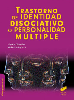 Trastorno de Identidad Disociativo o Personalidad Multiple (Sintesis Editorial) - 9788490771129