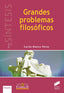 Grandes Problemas Filosoficos (Sintesis Editorial) - 9788490771136