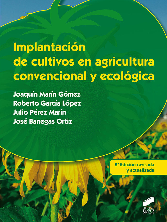 IMPLANTACION DE CULTIVOS EN AGRICULTURA CONVENCIONAL Y ECOL - 9788490771341 Imagen principal del producto