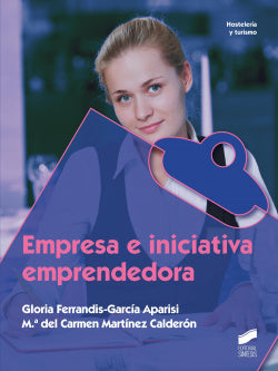 Empresa e Iniciativa Emprendedora (Sintesis Editorial) - 9788490771396