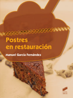 Postres en Restauración (Sintesis Editorial) - 9788490771426