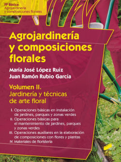 Agrojardiner¡a y Composiciones Florales (Sintesis Editorial) - 9788490771464