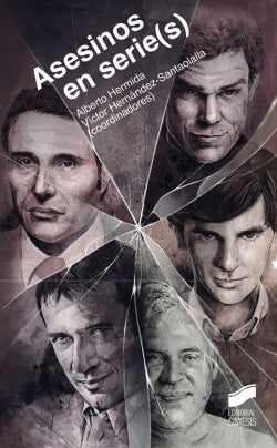 Asesinos en Serie(s) (Sintesis Editorial) - 9788490771495
