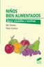 Niños Bien Alimentados (Sintesis Editorial) - 9788490771570