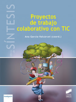 Proyectos de Trabajos Colaborativos con TIC (Sintesis Editorial) - 9788490771594