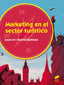 Marketing en el Sector Turistico (Sintesis Editorial) - 9788490771860