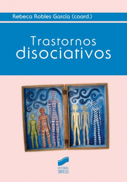 Trastornos Disociativos (Sintesis Editorial) - 9788490772133