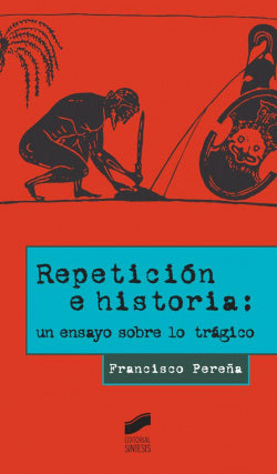 Repeticion e Historia (Sintesis Editorial) - 9788490772409
