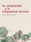 Comprension y la Competencia Lectoras (Sintesis Editorial) - 9788490772508