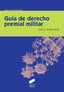 Guia de Derecho Premial Militar (Sintesis Editorial) - 9788490772676