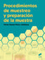 Procedimientos de Muestreo y Preparacion de la Muestra (Sintesis Editorial) - 9788490772683