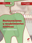 Restauraciones y Recubrimientos Esteticos (Sintesis Editorial) - 9788490772775