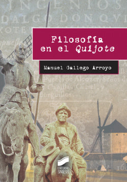 Filosofía en el Quijote (Sintesis Editorial) - 9788490772881