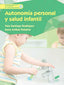 Autonomía Personal y Salud Infantil (Sintesis Editorial) - 9788490773123