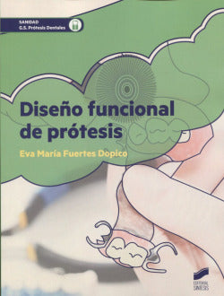Diseño Funcional de Protesis (Sintesis Editorial) - 9788490773192