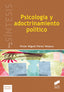 Psicología y Adoctrinamiento Politico (Sintesis Editorial) - 9788490773239
